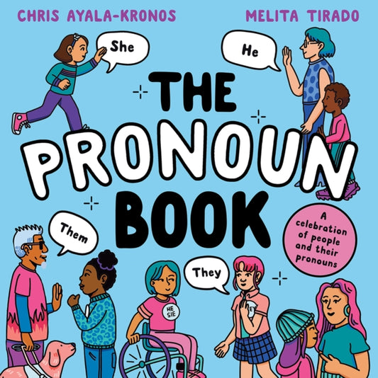 Book cover of: Pronoun Book. By: Chris Ayala-Kronos