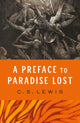 Book cover of: Preface to Paradise Lost. By: C.S. Lewis