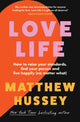 Love Life, How to Raise Your Standards, Find Your Person and Live Happily (No Matter What) 9780008585242 Matthew Hussey