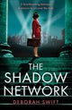 Book cover of: Shadow Network. By: Deborah Swift