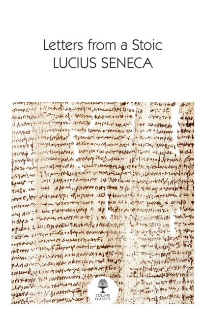 Book cover of: Letters from a Stoic. By: Lucius Seneca