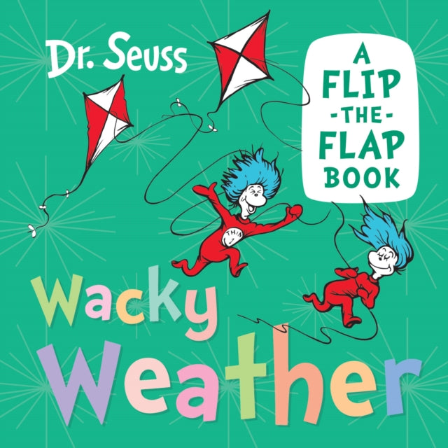 Book cover of: Wacky Weather. By: Seuss