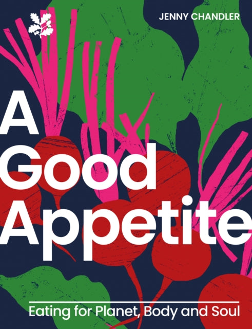 Book cover of: Good Appetite. By: Jenny Chandler