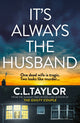 It’s Always the Husband 9780008601560 C. L. Taylor