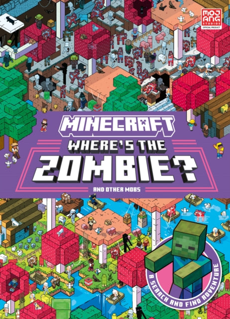 Book cover of: Minecraft Where’s the Zombie?