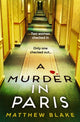Book cover of: Murder in Paris. By: Matthew Blake