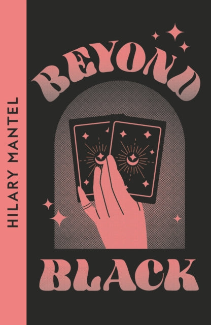 Beyond Black 9780008609979 Hilary Mantel