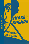 Shakespeare, The World as a Stage