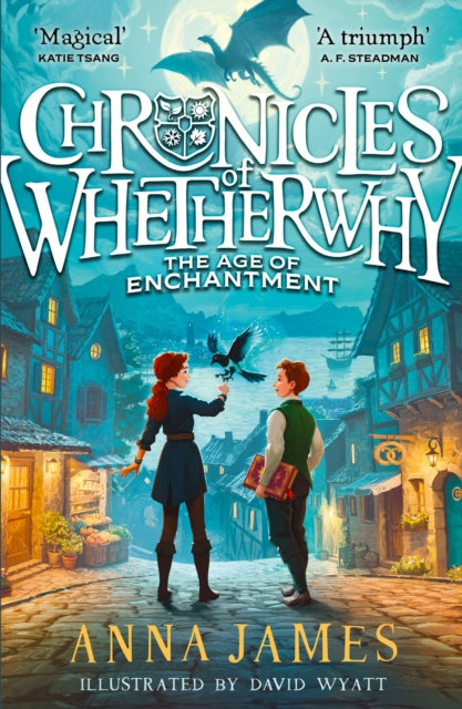 Chronicles of Whetherwhy: The Age of Enchantment 9780008611583 Anna James