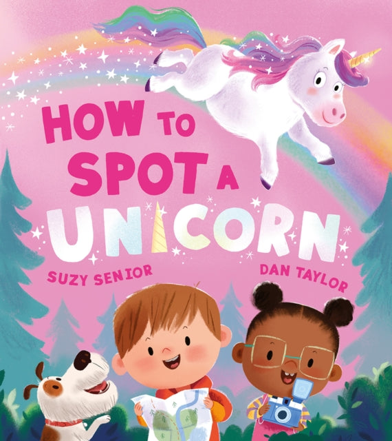 Book cover of: How to Spot a Unicorn. By: Suzy Senior