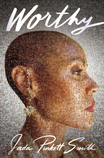 Book cover of: Worthy. By: Jada Pinkett Smith