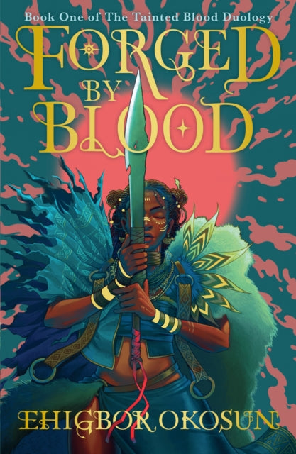 Book cover of: Forged by Blood. By: Ehigbor Okosun