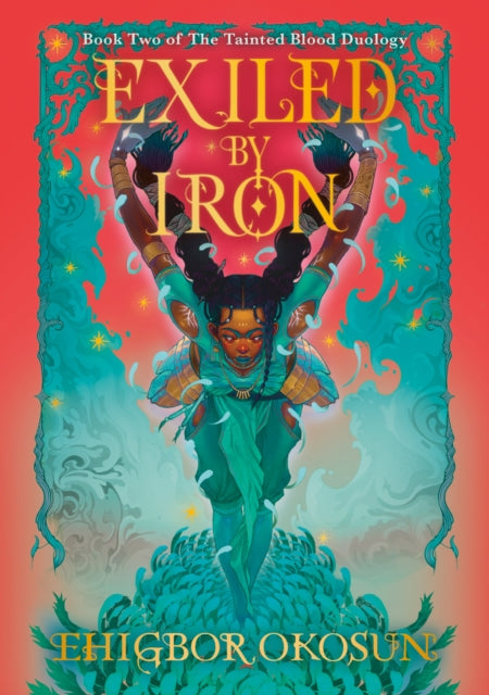 Book cover of: Exiled by Iron. By: Ehigbor Okosun
