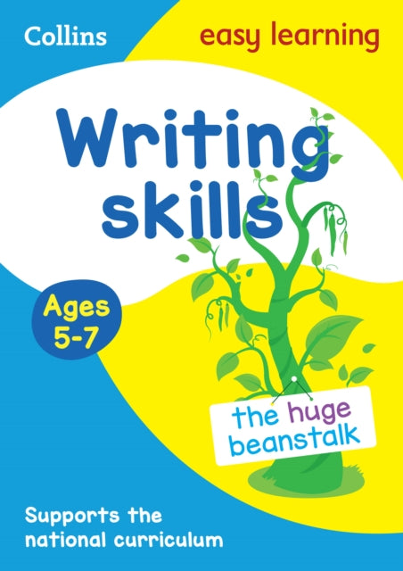 Book cover of: Writing Skills Activity Book Ages 5-7. By: Collins Easy Learning
