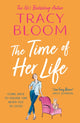 Book cover of: Time of Her Life. By: Tracy Bloom