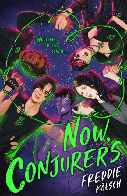 Book cover of: Now, Conjurers. By: Freddie Kölsch