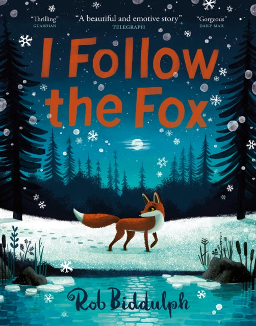 I Follow The Fox 9780008627706 Rob Biddulph