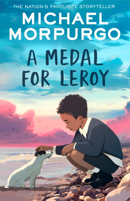 Medal for Leroy 9780008638719 Michael Morpurgo