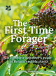 First-Time Forager, A Complete Beginner’s Guide to Britain’s Edible Plants 9780008641351 Andy Hamilton