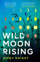 Book cover of: Wild Moon Rising