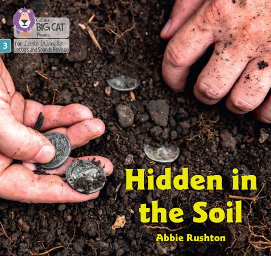 Book cover of: Hidden in the Soil. By: Abbie Rushton
