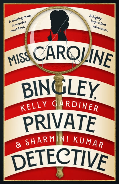 Miss Caroline Bingley, Private Detective 9780008683689 Kelly Gardiner