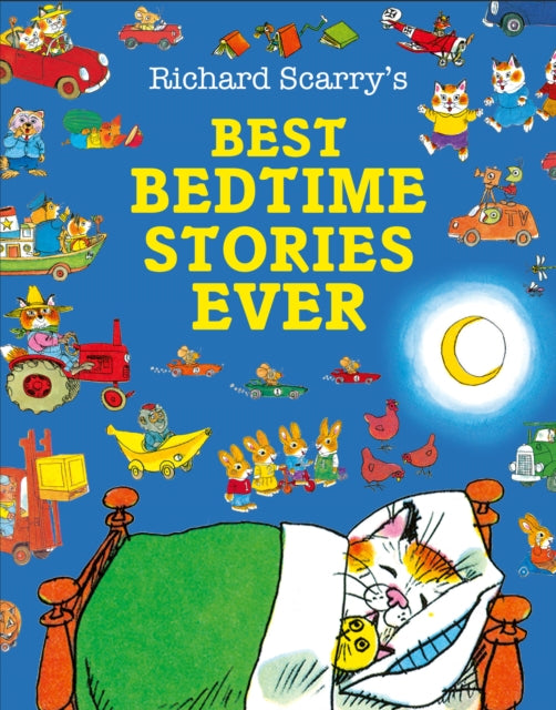Best Bedtime Stories Ever 9780008694975 Richard Scarry