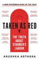 Book cover of: Taken As Red