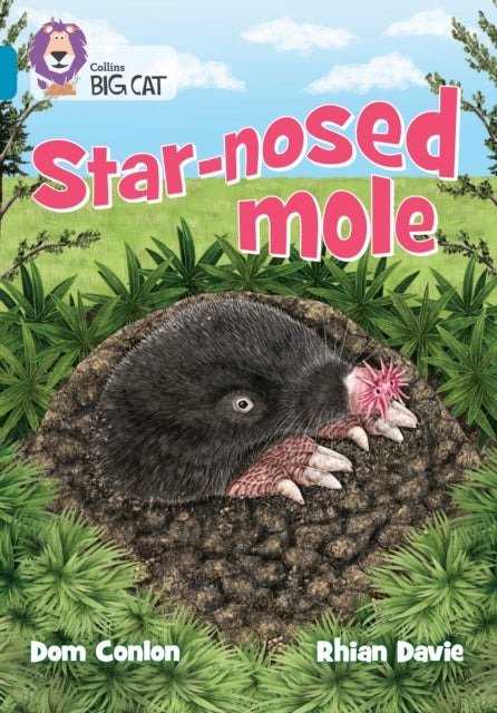 Book cover of: Star-nosed Mole. By: Collins Big Cat