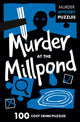 Book cover of: Murder at the Millpond. By: Dan Moore