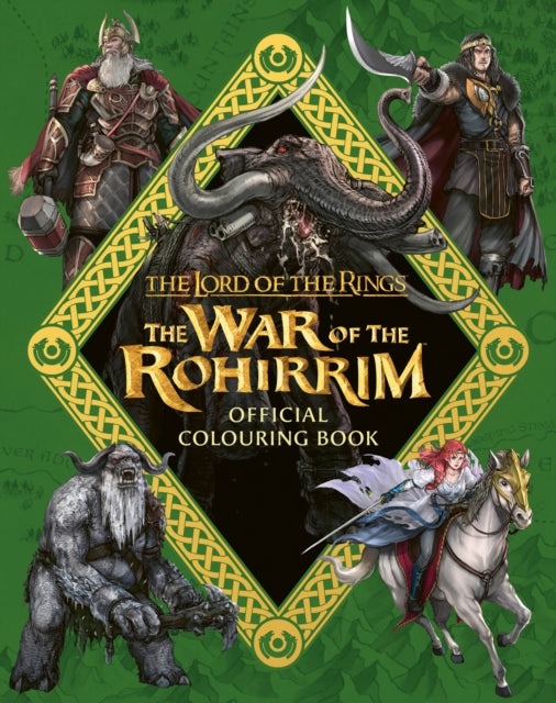 Book cover of: Lord of the Rings: The War of the Rohirrim Official Colouring Book. By: Warner Bros.