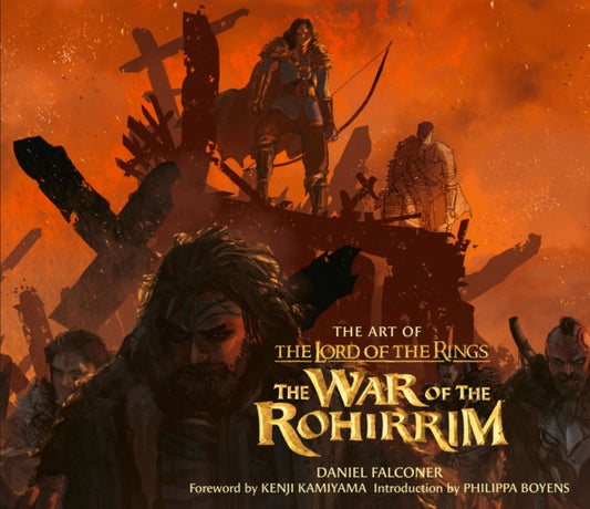 Art of The Lord of the Rings: The War of the Rohirrim 9780008713041 Daniel Falconer
