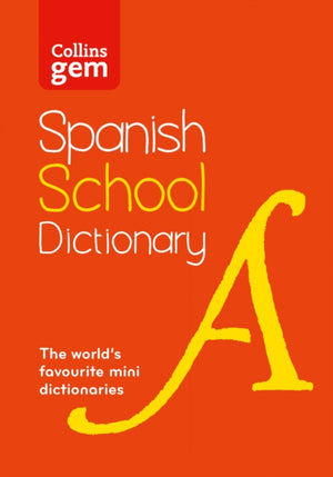 Spanish School Gem Dictionary, Trusted Support for Learning, in a Mini-Format