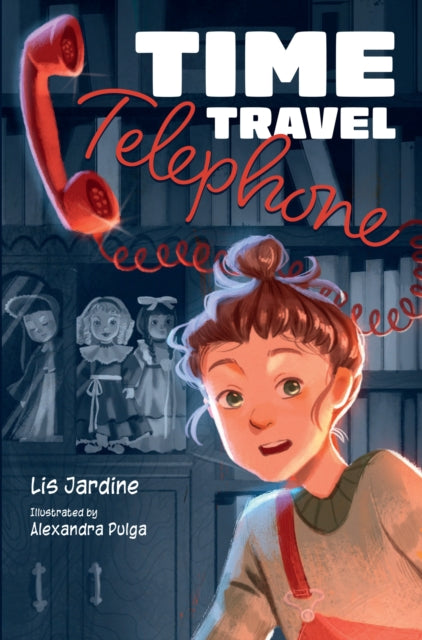 Book cover of: Time Travel Telephone