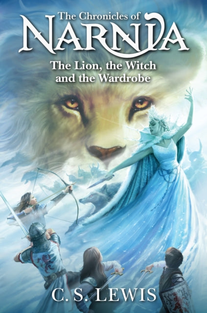 Book cover of: Lion, the Witch and the Wardrobe