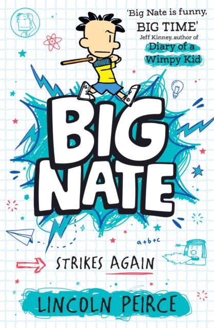 Book cover of: Big Nate Strikes Again