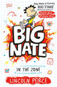 Book cover of: Big Nate in the Zone