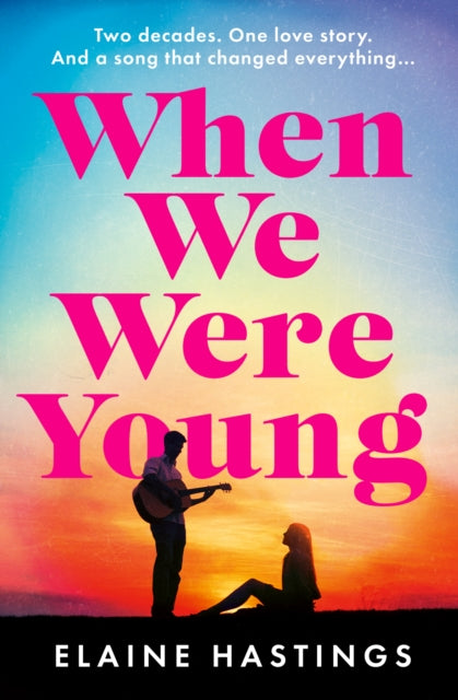 When We Were Young 9780008763329 Elaine Hastings
