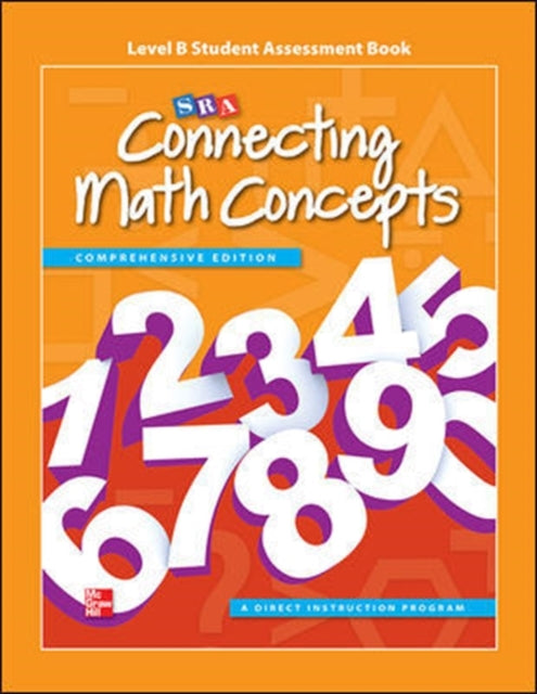 Book cover of: Connecting Math Concepts Level B, Student Assessment Book. By: Engelmann