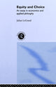 Book cover of: Equity and Choice. By: J. Le Grand