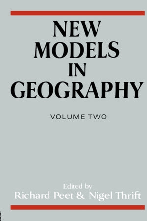 New Models in Geography - Vol 2