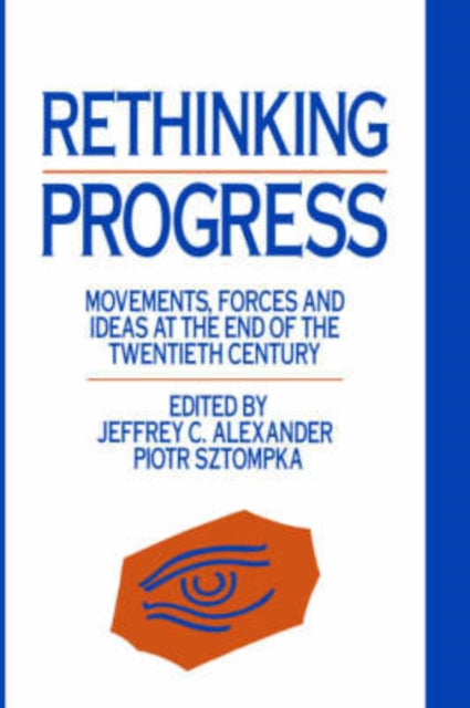 Book cover of: Rethinking Progress. By: J. Alexander