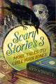 Book cover of: Scary Stories 3. By: Alvin Schwartz