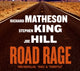 Book cover of: Road Rage. By: Joe Hill