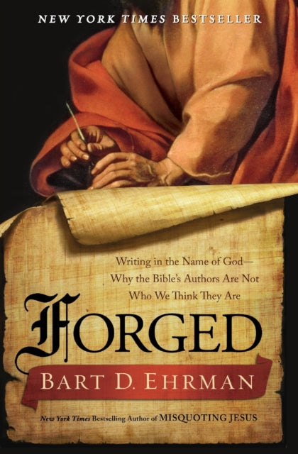 Book cover of: Forged. By: Bart D. Ehrman