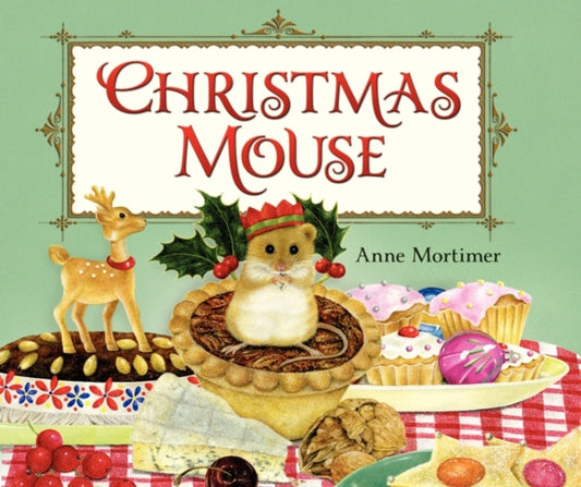 Book cover of: Christmas Mouse. By: Anne Mortimer
