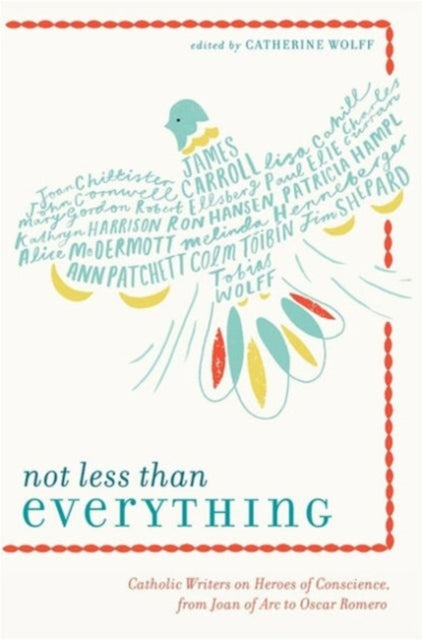 Book cover of: Not Less Than Everything. By: Catherine Wolff
