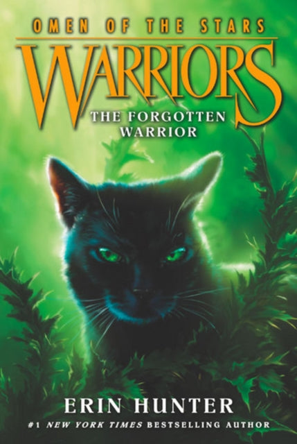 Book cover of: Warriors: Omen of the Stars #5: The Forgotten Warrior