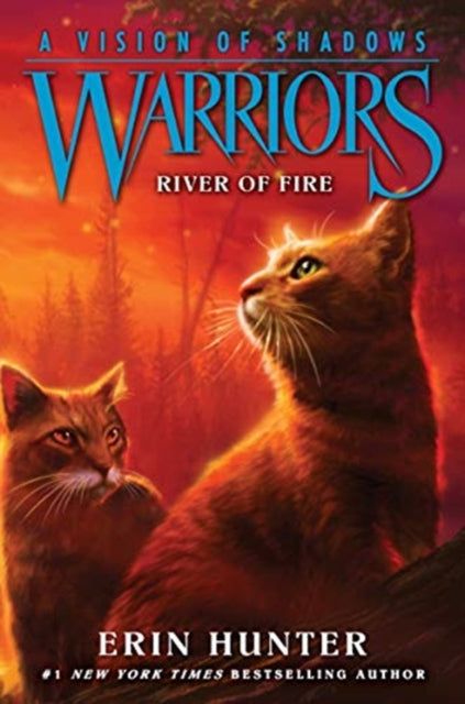 Book cover of: Warriors: A Vision of Shadows #5: River of Fire. By: Erin Hunter