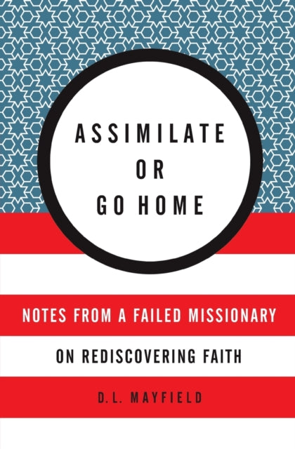 Assimilate Or Go Home